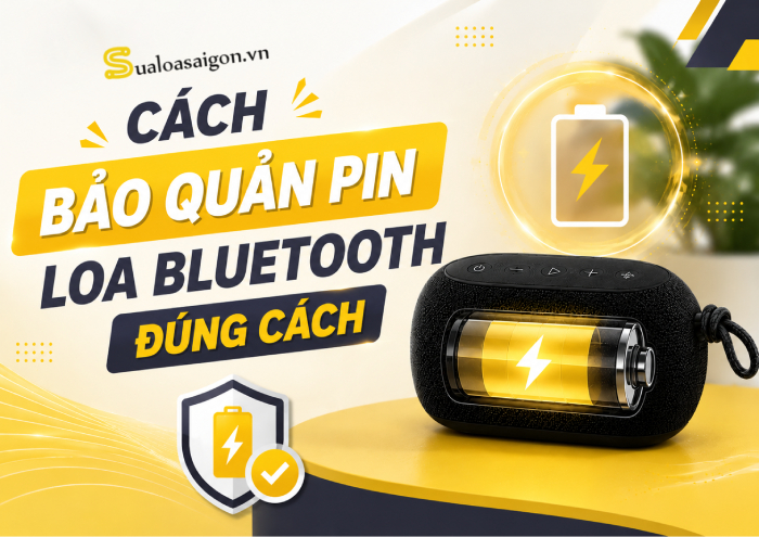 Cách bảo quản pin loa Bluetooth đúng cách